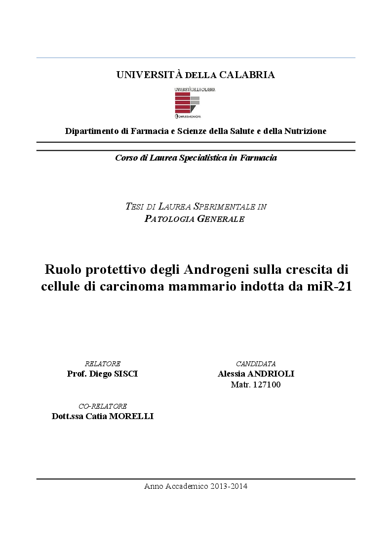Anteprima della tesi: Ruolo protettivo degli Androgeni sulla crescita di cellule di carcinoma mammario indotta da miR-21, Pagina 1