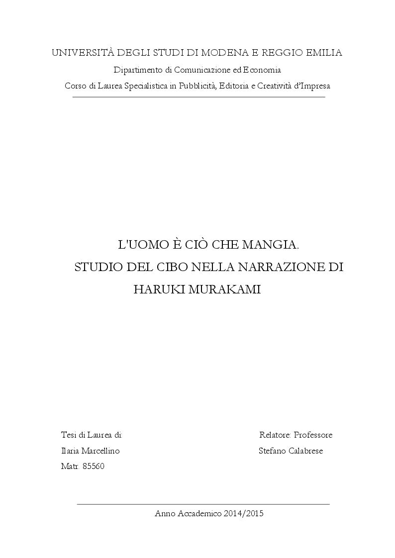Anteprima della tesi: L'uomo è ciò che mangia. Studio del cibo nella narrazione di Haruki Murakami, Pagina 1