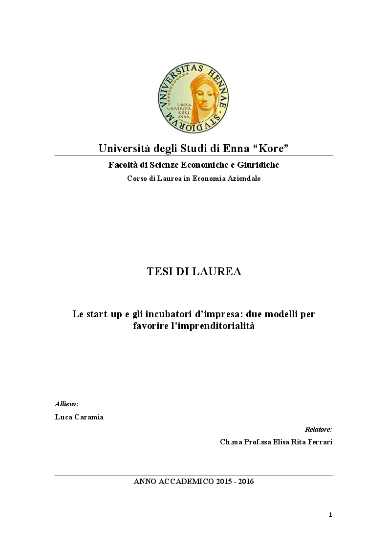 Anteprima della tesi: Le start-up e gli incubatori di impresa: due modelli per favorire l'imprenditorialità, Pagina 1