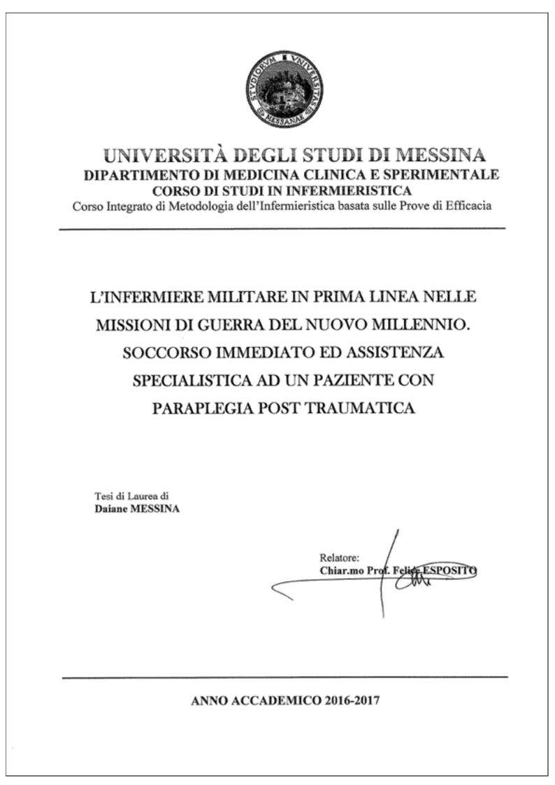 Anteprima della tesi: L'infermiere militare in prima linea nelle missioni del nuovo millennio. Soccorso immediato ed assistenza specialistica ad un paziente con paraplegia post traumatica., Pagina 1