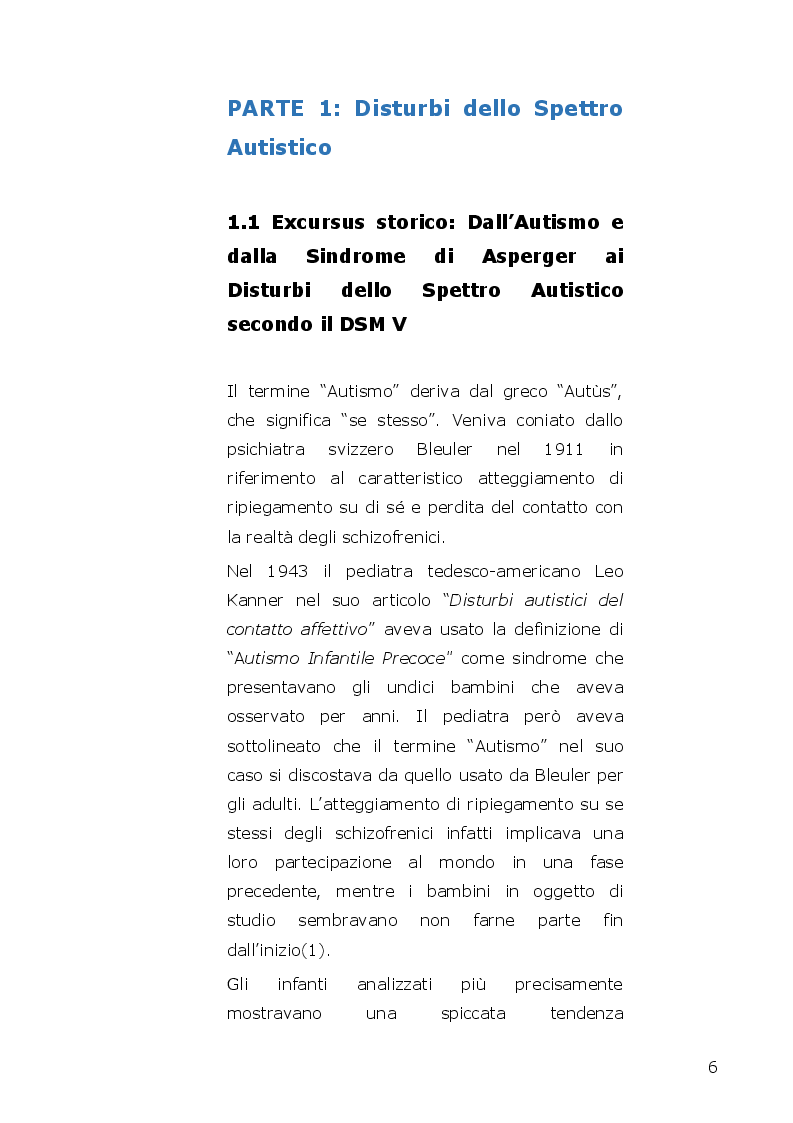 Anteprima della tesi: I disturbi dello spettro autistico: l'influenza della componente alessitimica nella determinazione dell'ossessività, Pagina 4