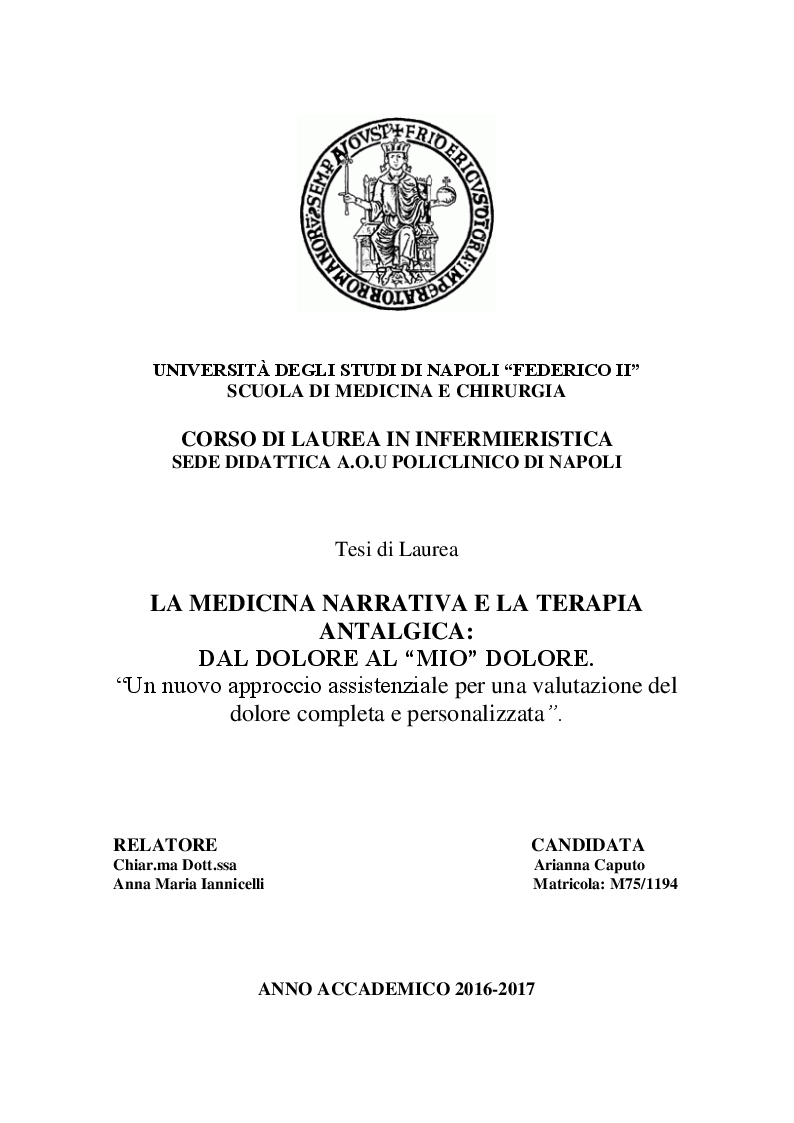 Anteprima della tesi: La Medicina Narrativa e la Terapia Antalgica: dal dolore al "mio" dolore. Un nuovo approccio assistenziale per una valutazione del dolore completa e personalizzata, Pagina 1