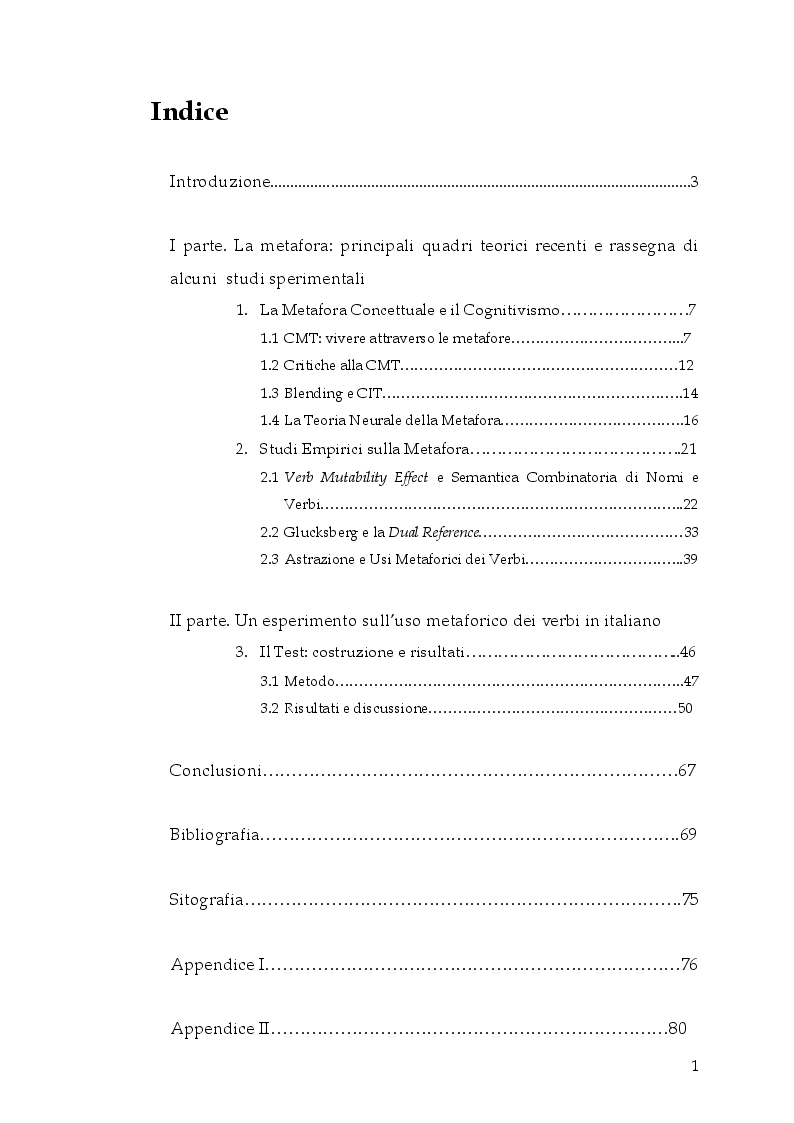 Indice della tesi: Si può rottamare la speranza? Uno studio psicolinguistico sull’uso metaforico dei verbi in italiano, Pagina 1