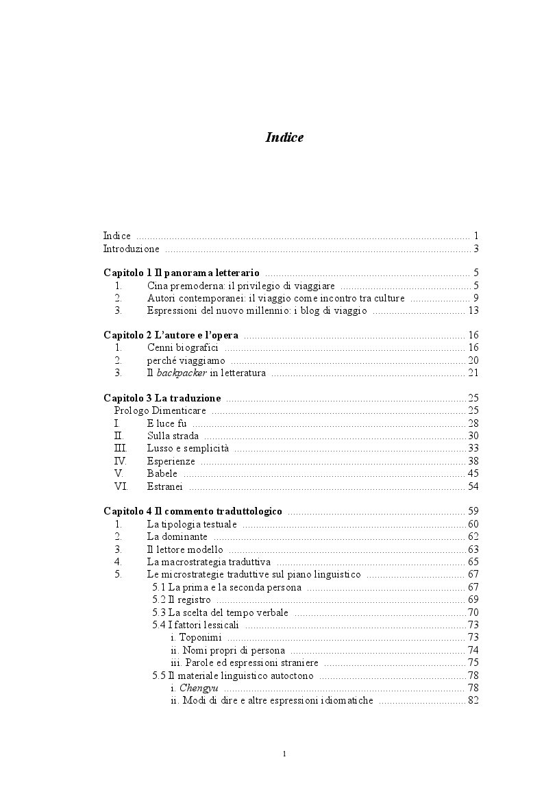 Indice della tesi: 我们为什么旅行 Perché viaggiamo? Una proposta di traduzione del racconto di viaggio di Xiao Peng, Pagina 1