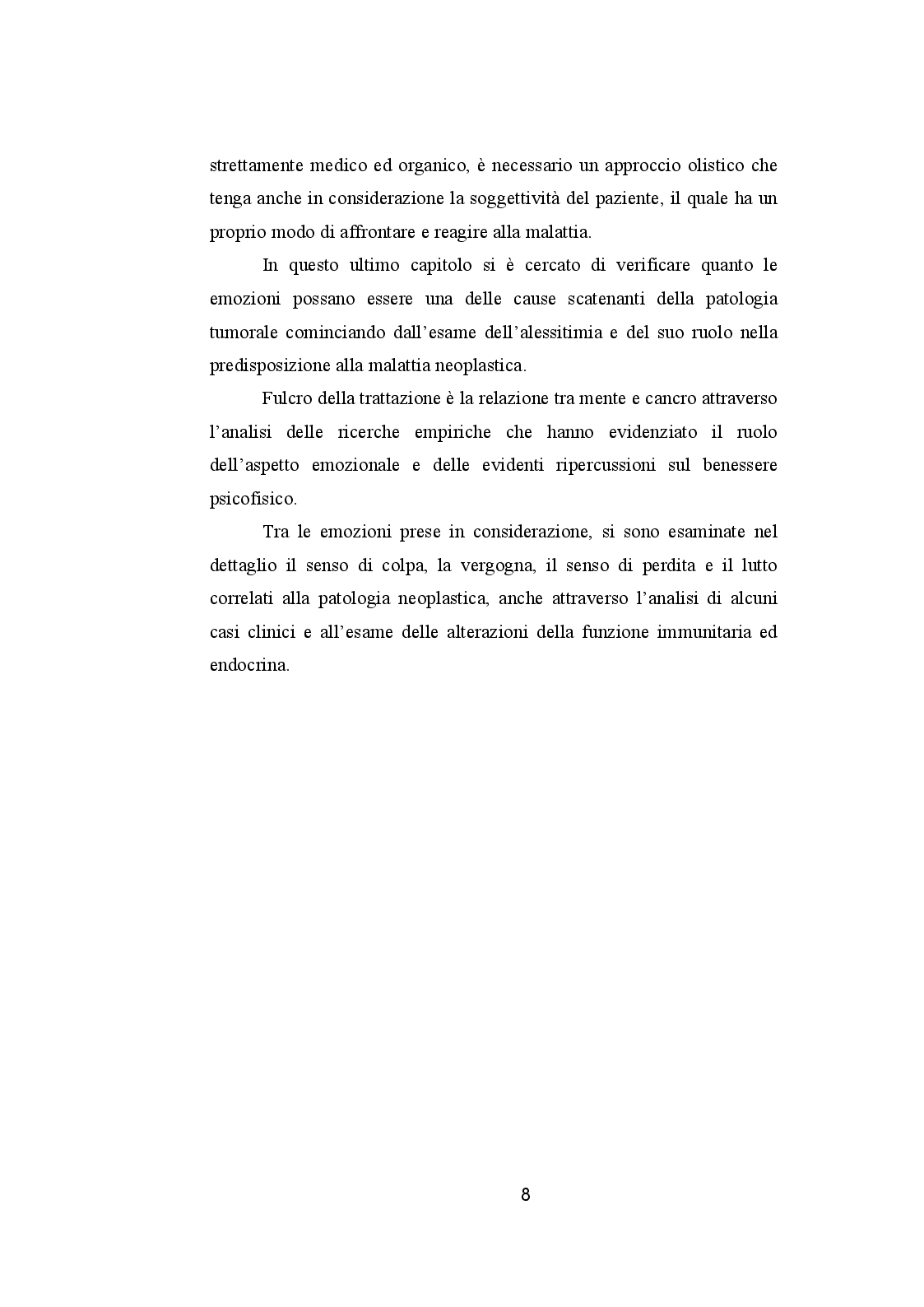 Anteprima della tesi: CANCRO ED EMOZIONI. Implicazioni psicologiche e socio-relazionali nella sindrome psiconeoplastica, Pagina 6