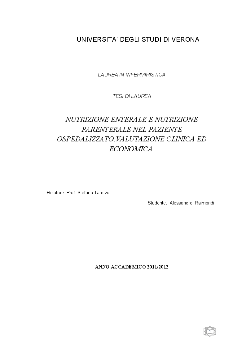 Anteprima della tesi: Nutrizione enterale e Nutrizione parenterale nel paziente ospedalizzato, valutazione clinica ed economica, Pagina 1