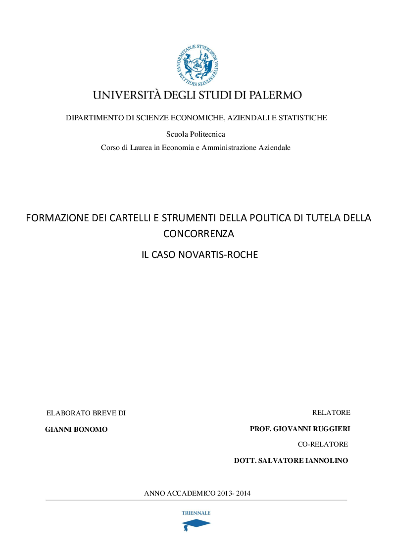 Anteprima della tesi: Formazione dei cartelli e strumenti di tutela della concorrenza. Il caso Novartis Roche, Pagina 1