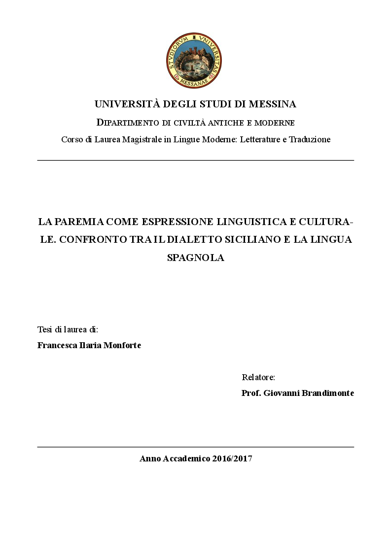 Anteprima della tesi: La paremia come espressione linguistica e culturale. Confronto tra il dialetto siciliano e la lingua spagnola, Pagina 1