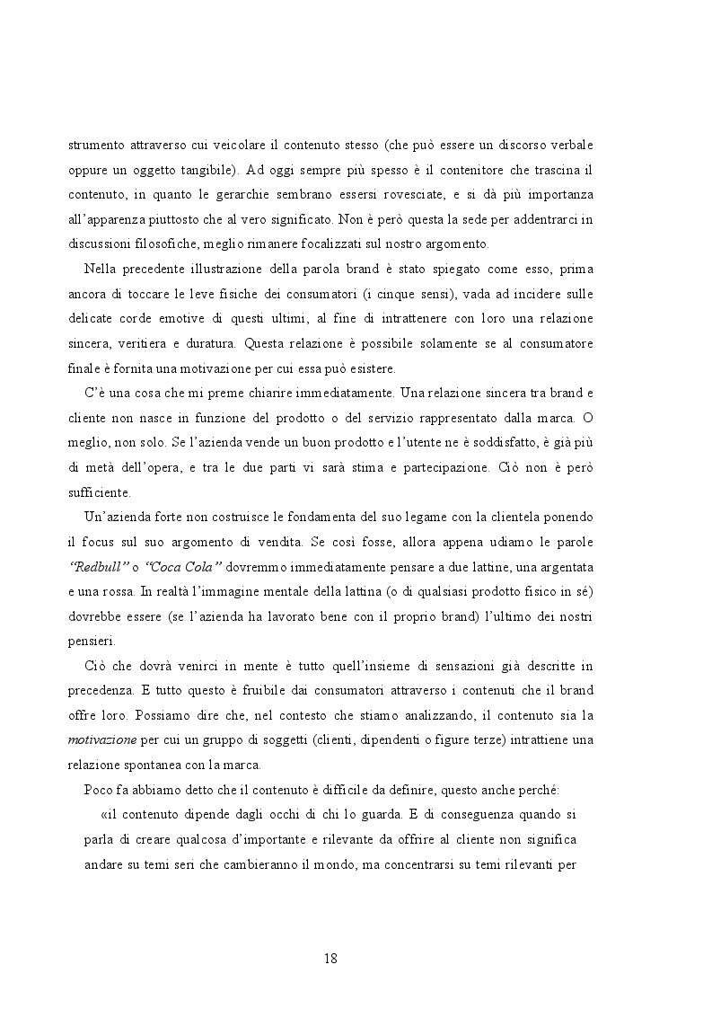 Estratto dalla tesi: Branded Content e Branded Entertainment. La marca come Media Company.