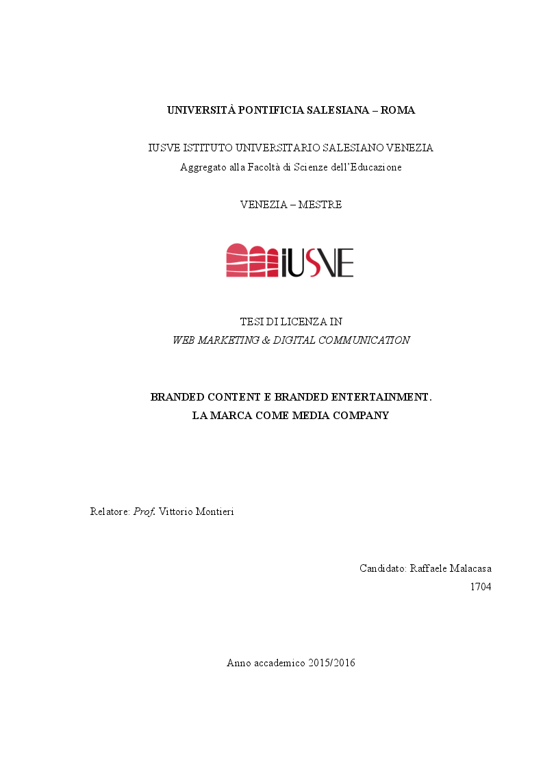 Anteprima della tesi: Branded Content e Branded Entertainment. La marca come Media Company., Pagina 1