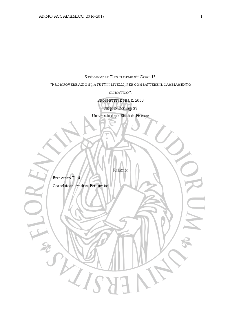 Anteprima della tesi: Sustainable Development Goal 13: “Promuovere azioni, a tutti i livelli, per combattere il cambiamento climatico”. Prospettive per il 2030, Pagina 1