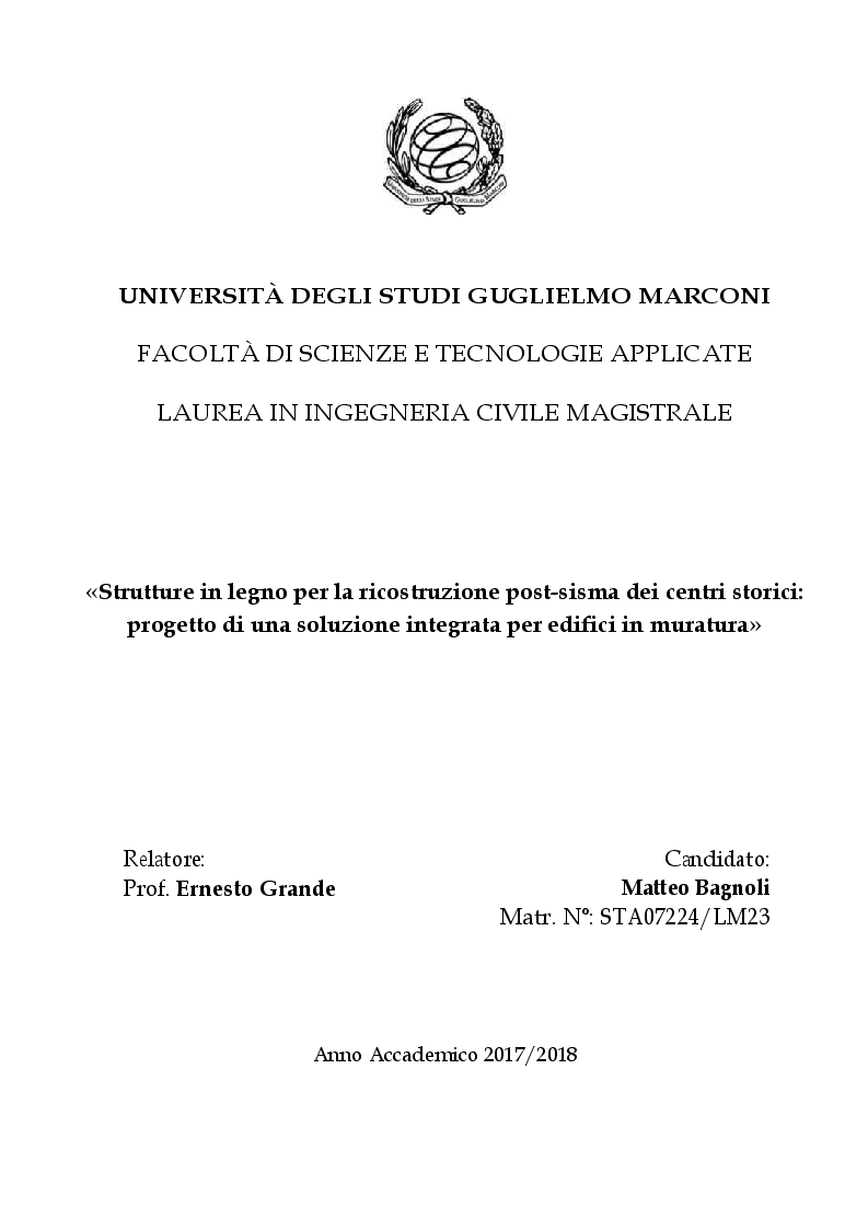 Anteprima della tesi: Strutture in legno per la ricostruzione post-sisma dei centri storici: progetto di una soluzione integrata per gli edifici in muratura, Pagina 1