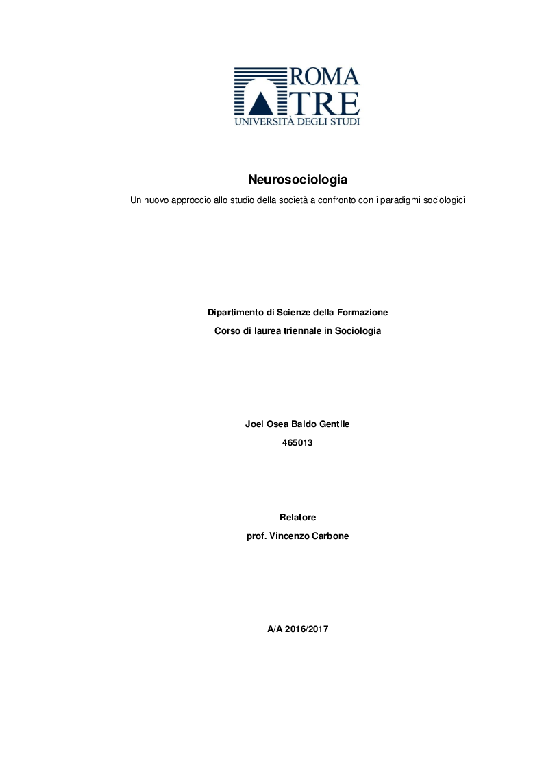 Anteprima della tesi: Neurosociologia. Un nuovo approccio allo studio della società a confronto con i paradigmi sociologici, Pagina 1