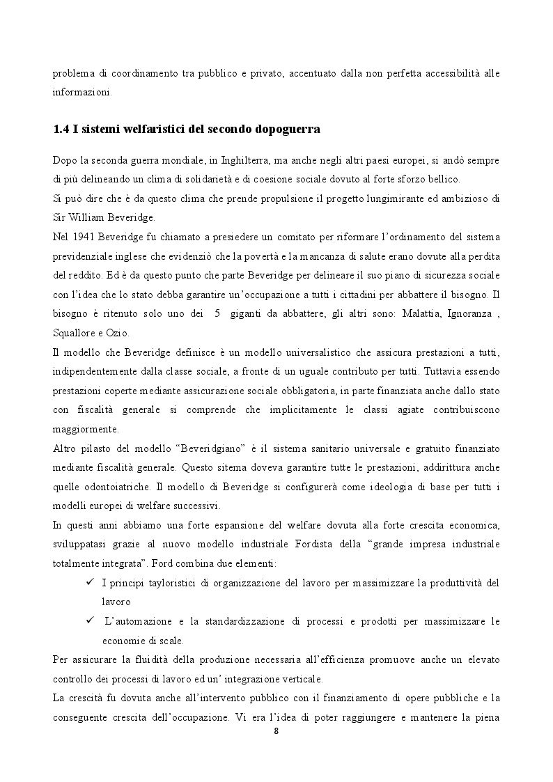 Estratto dalla tesi: Welfare State: Correlazioni con la crisi economico-finanziaria e nuove strategie di politica sociale