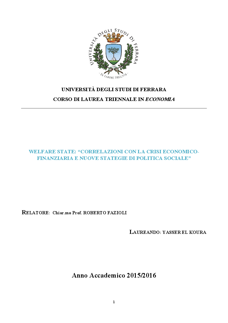 Anteprima della tesi: Welfare State: Correlazioni con la crisi economico-finanziaria e nuove strategie di politica sociale, Pagina 1
