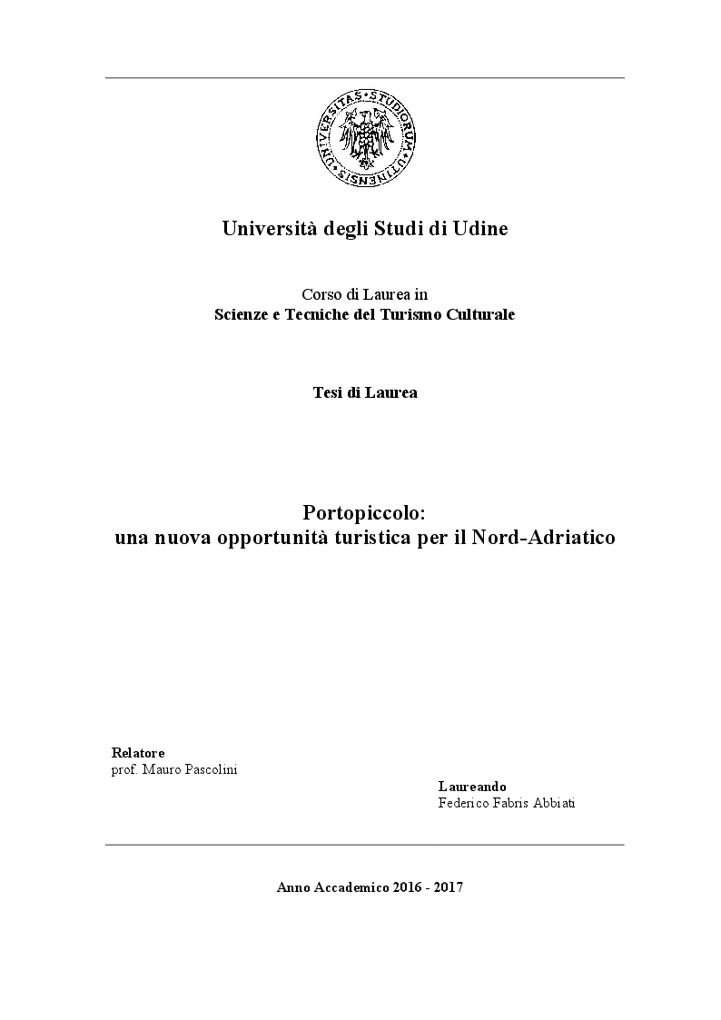 Anteprima della tesi: Portopiccolo: una nuova opportunità turistica per il Nord-Adriatico, Pagina 1