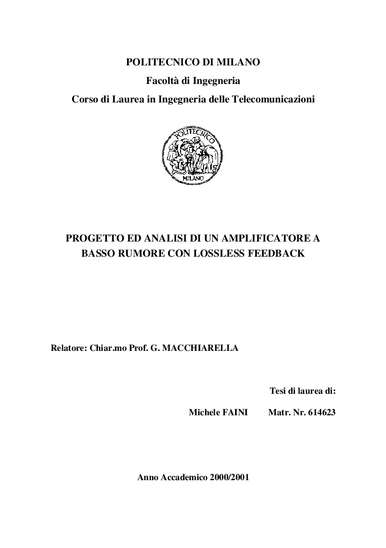 Anteprima della tesi: Progetto ed Analisi di un Amplificatore a Basso Rumore con Lossless Feedback, Pagina 1