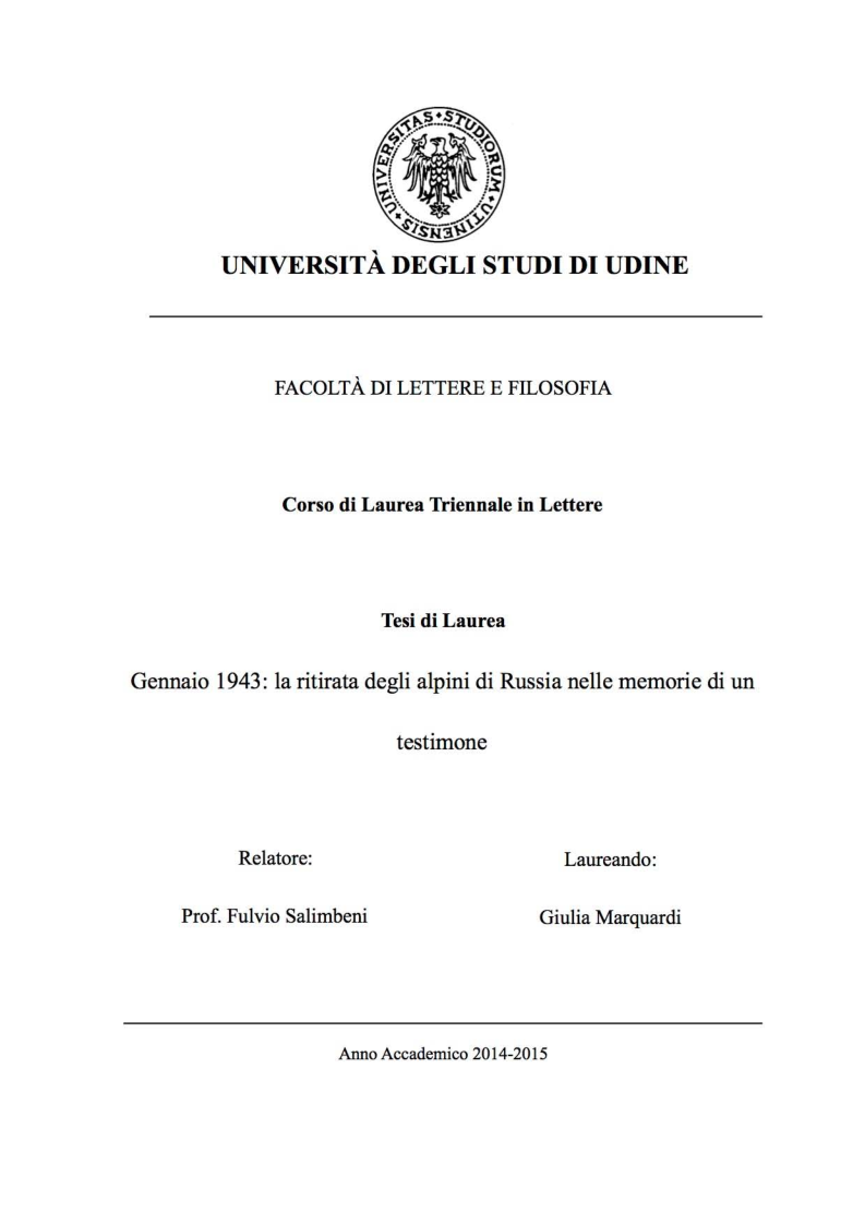 Anteprima della tesi: GENNAIO 1943: La ritirata degli alpini di Russia nelle memorie di un testimone, Pagina 1