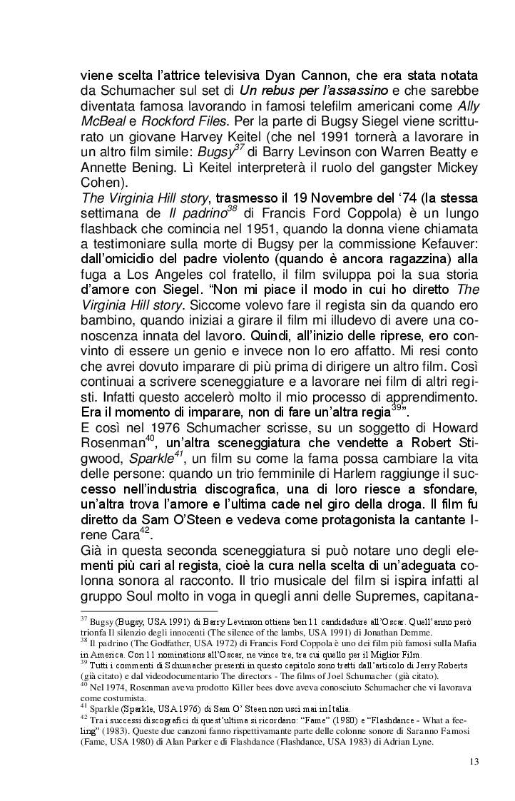 Estratto dalla tesi: Joel Schumacher: Un Regista, Mille Storie