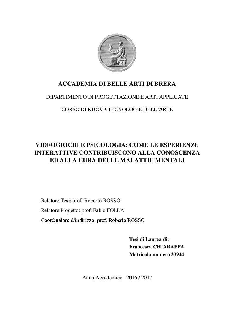 Anteprima della tesi: Videogiochi e psicologia: come le esperienze interattive contribuiscono alla conoscenza ed alla cura delle malattie mentali, Pagina 1