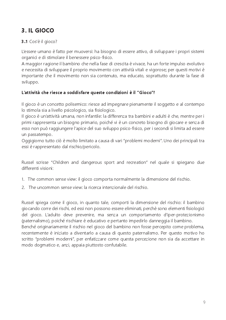 Estratto dalla tesi: Il gioco libero dei bambini: tempo perso o educazione all'aperto?