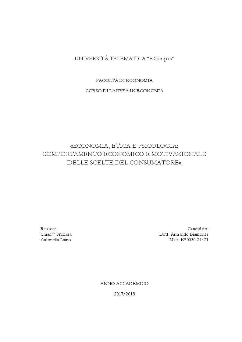 Anteprima della tesi: Economia, Etica e Psicologia: Comportamento Economico E Motivazionale Delle Scelte Del Consumatore, Pagina 1