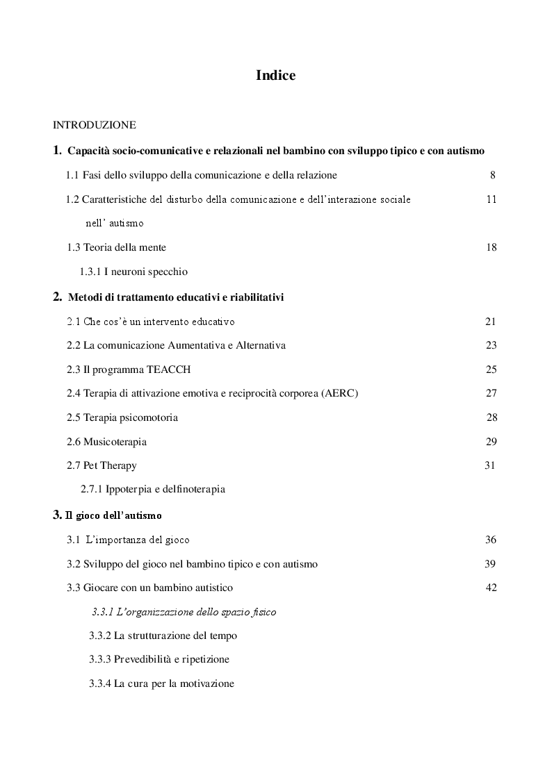 Indice della tesi: Autismo: difficoltà socio-comunicative e metodi di riabilitazione, Pagina 1