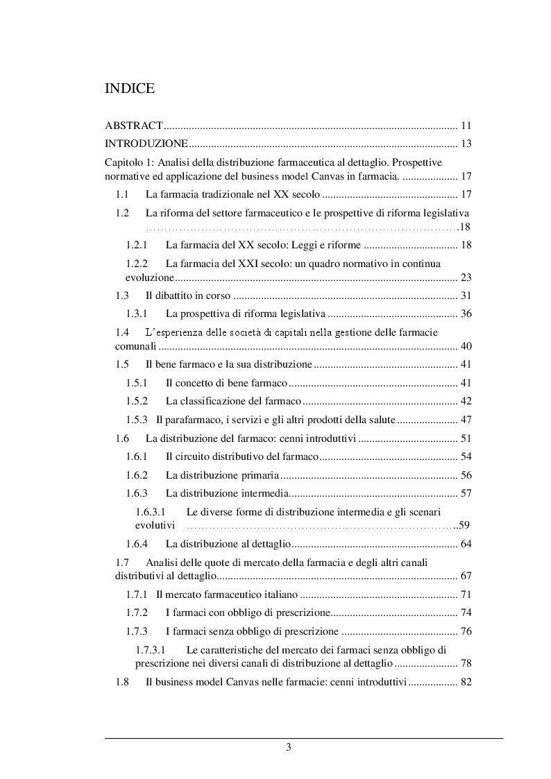 Indice della tesi: La Legge 124/2017: le risposte strategico organizzative dei titolari di farmacia ed il nuovo business model. Il caso Alphega Pharmacy, Pagina 1