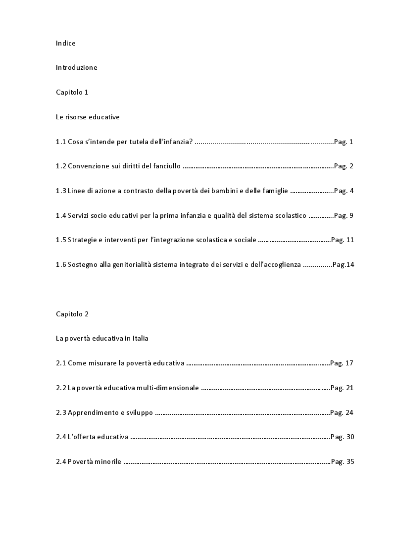 Indice della tesi: La povertà educativa e le azioni di contrasto. Il contributo della progettazione sociale nell'abito scolastico, Pagina 1