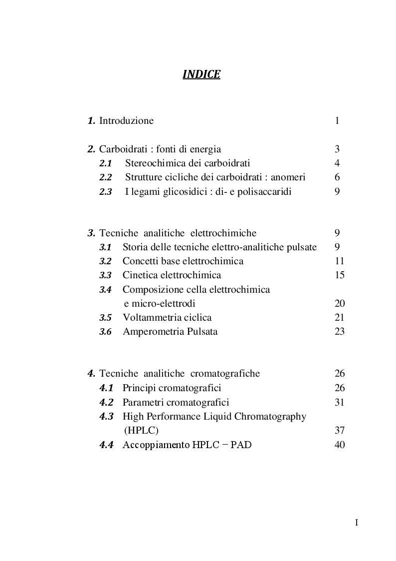 Indice della tesi: Studio dell’effetto di alcuni co-catalizzatori metallici sull’elettrocatalisi dell’oro per l’analisi dei carboidrati, Pagina 1
