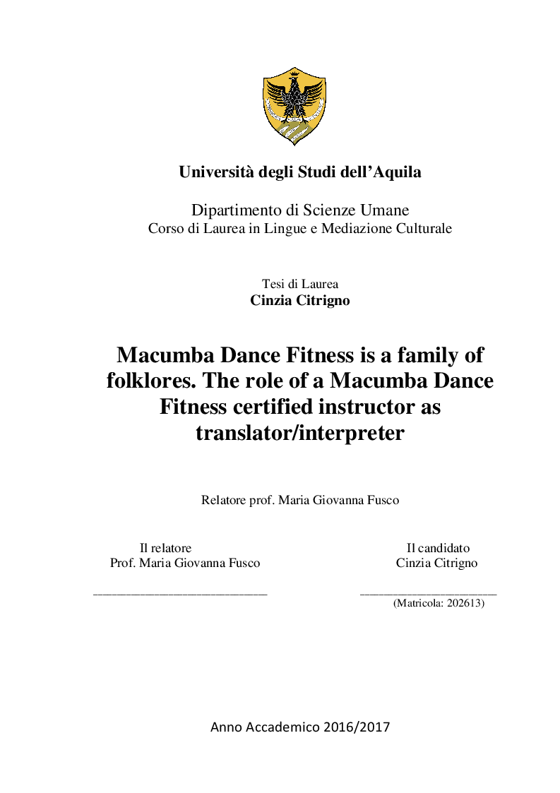 Anteprima della tesi: Macumba Dance Fitness is a family of folklores. The role of a Macumba Dance Fitness certified instructor as translator/interpreter, Pagina 1