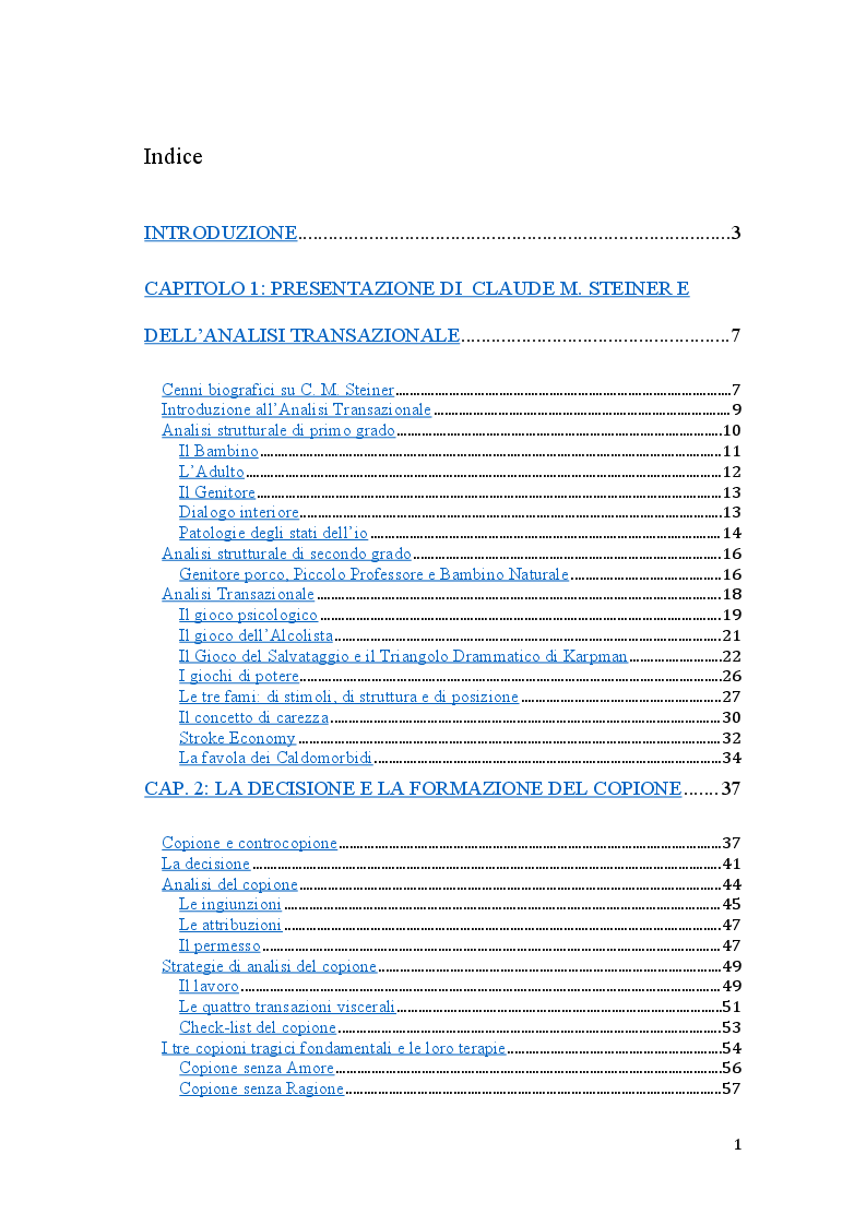 Indice della tesi: Claude M. Steiner: viaggio alla scoperta della personalità, Pagina 1