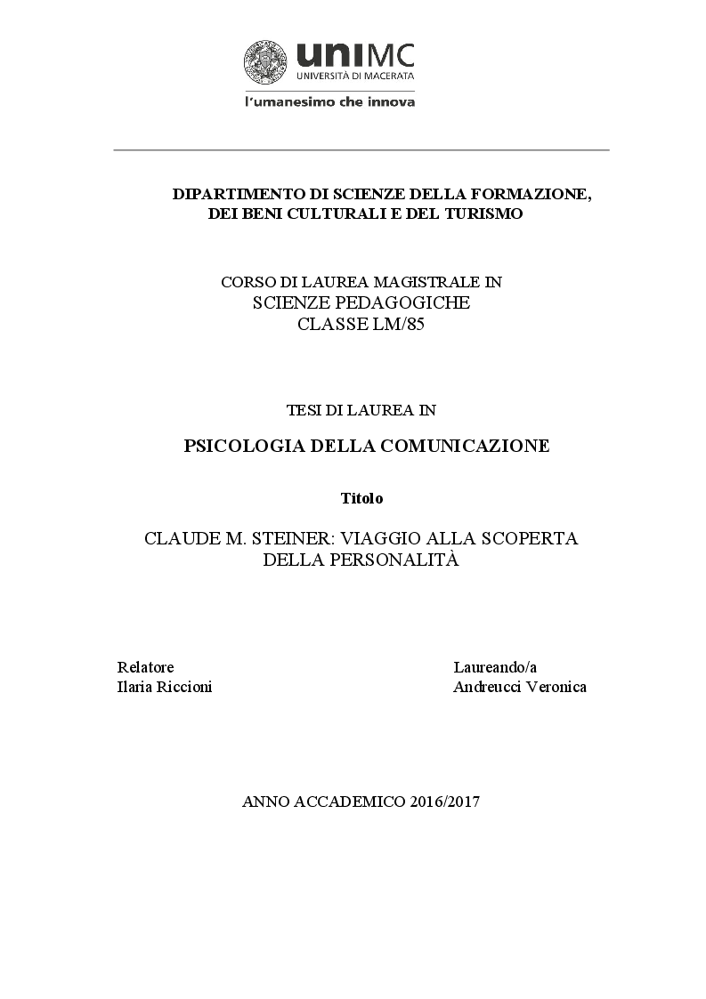 Anteprima della tesi: Claude M. Steiner: viaggio alla scoperta della personalità, Pagina 1