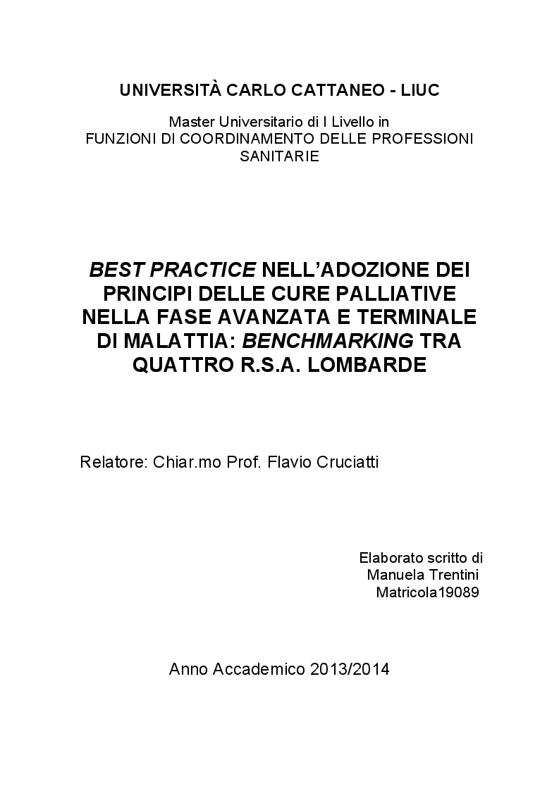 Anteprima della tesi: Best Practice nell'adozione dei principi delle Cure Palliative nella fase avanzata e terminale di malattia: Benchmarking tra quattro R.S.A. lombarde, Pagina 1