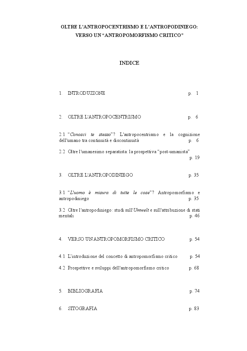 Indice della tesi: Oltre l'antropocentrismo, oltre l'antropodiniego: verso un ''antropomorfismo critico'', Pagina 1