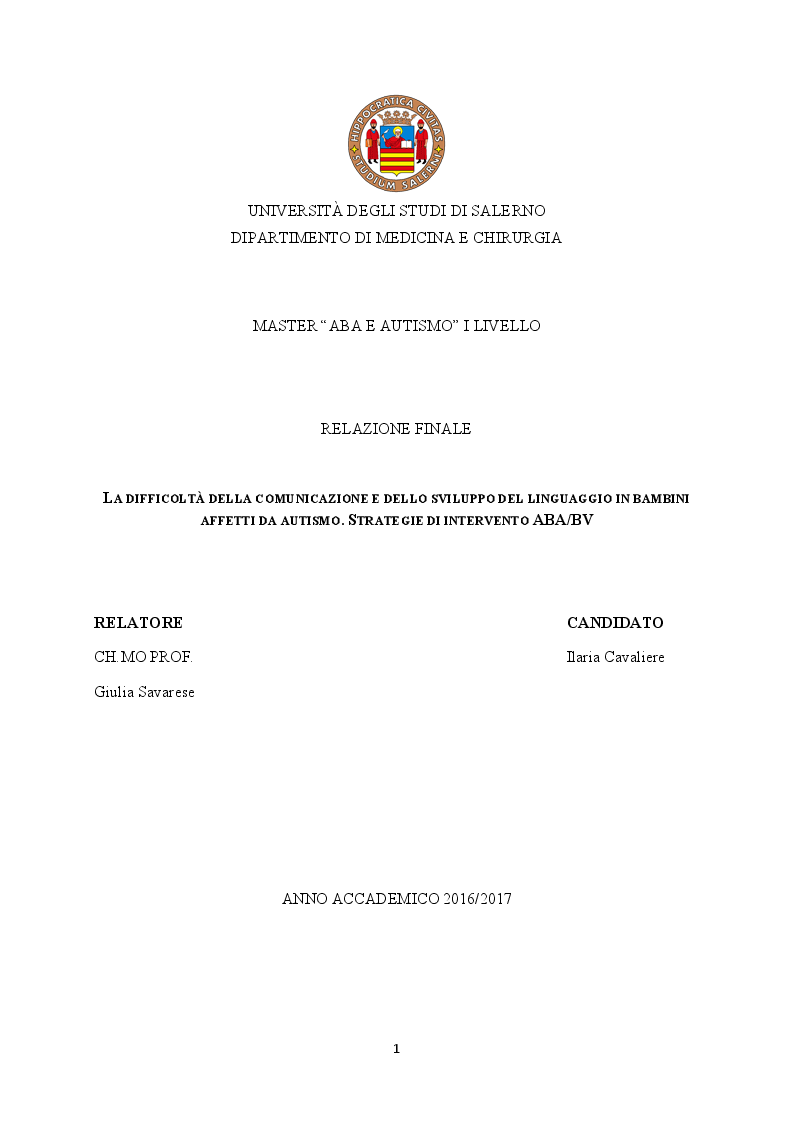 Anteprima della tesi: La difficoltà della comunicazione e dello sviluppo del linguaggio in bambini affetti da autismo, Pagina 1