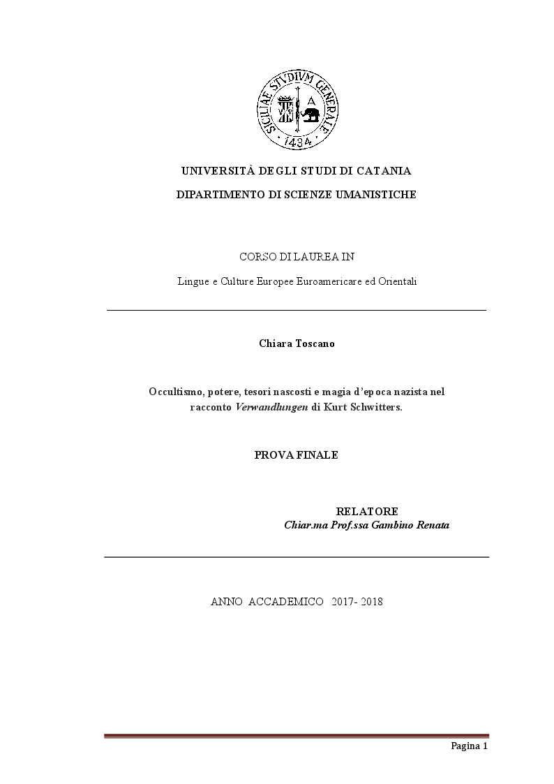 Anteprima della tesi: Occultismo, potere, tesori nascosti e magia d'epoca nazista nel racconto Verwandlungen di Kurt Schwitters, Pagina 1
