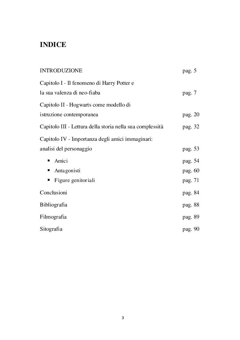 Indice della tesi: Harry Potter - un potente strumento per lo sviluppo e l'educazione del bambino, Pagina 1