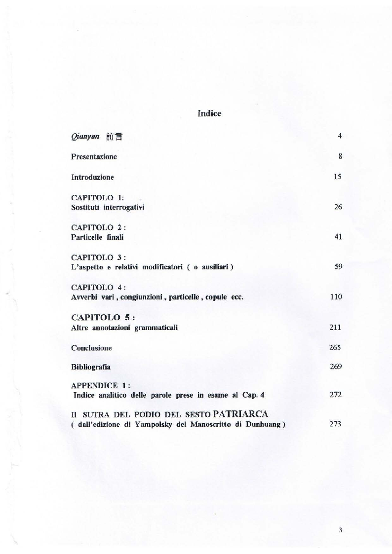 Indice della tesi: Il Sutra del Podio del Sesto Patriarca. Analisi di alcuni aspetti linguistici, Pagina 1