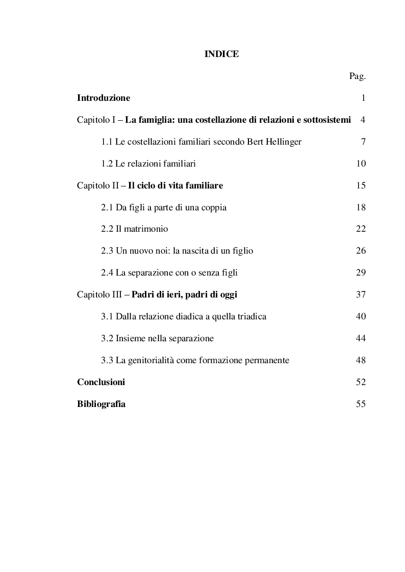 Indice della tesi: Genitori per sempre. Riflessioni pedagogiche sulle relazioni familiari con particolare attenzione alla funzione paterna, Pagina 1
