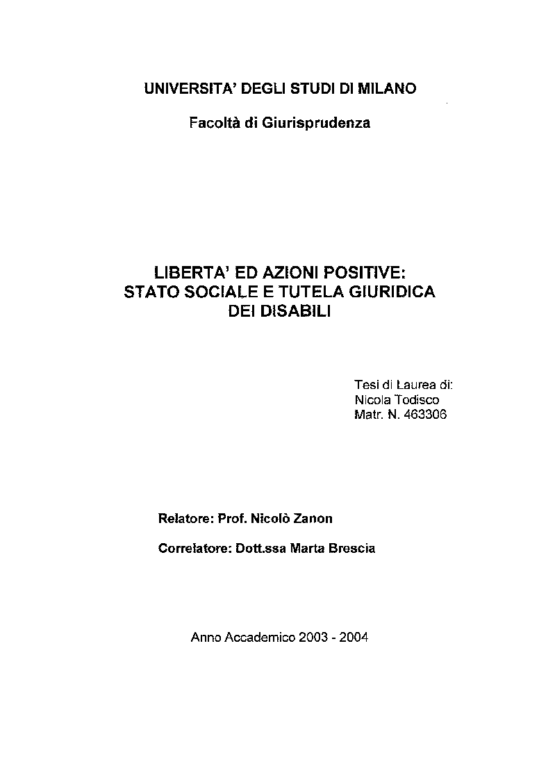Anteprima della tesi: Libertà ed Azioni positive: Stato sociale e tutela giuridica delle disabilità, Pagina 1