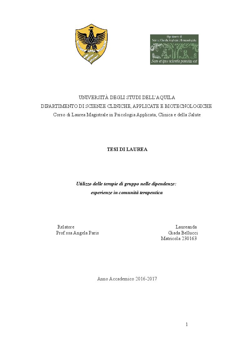 Anteprima della tesi: Utilizzo delle terapie di gruppo nelle dipendenze: esperienze in comunità terapeutica, Pagina 1
