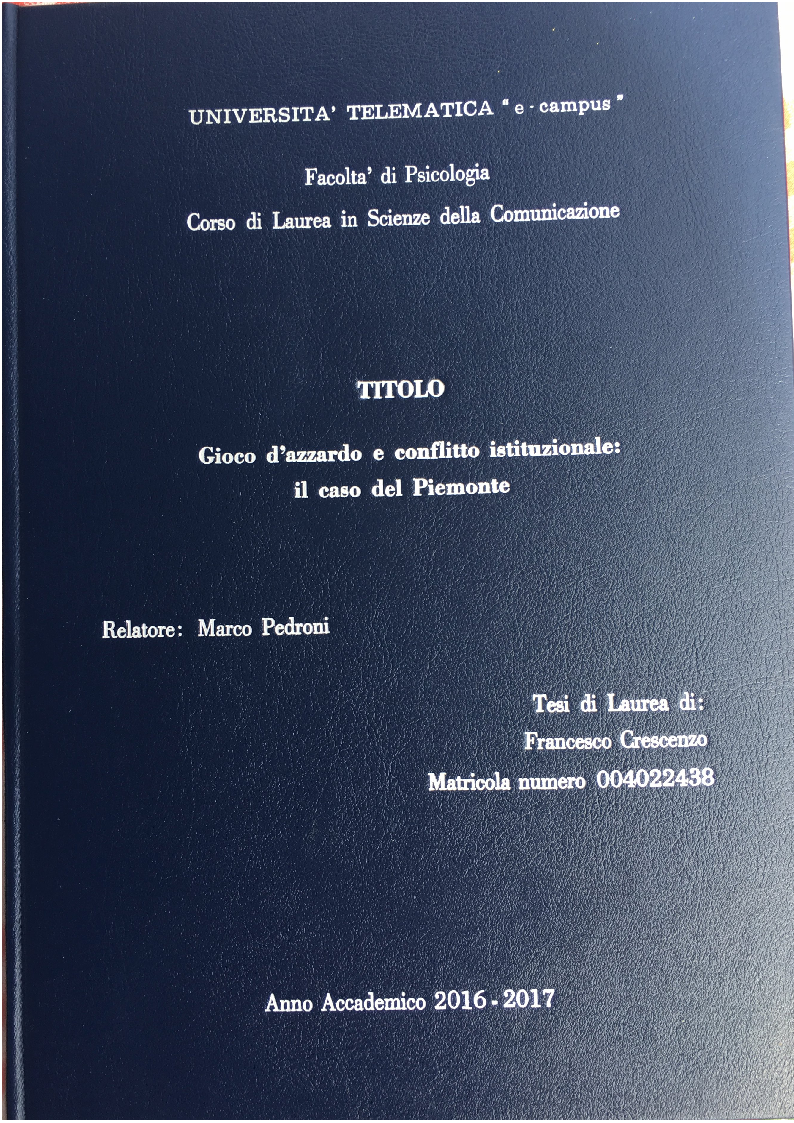 Anteprima della tesi: Gioco d'azzardo e conflitto istituzionale: il caso del Piemonte, Pagina 1