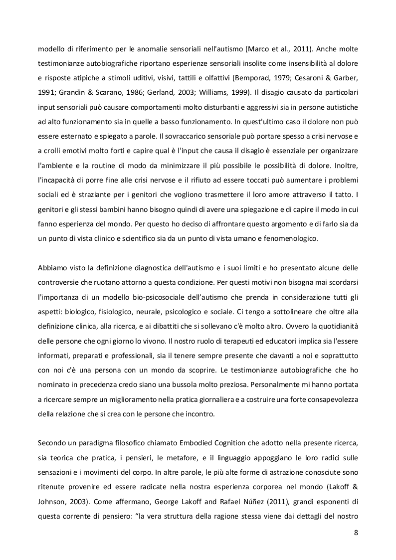 Anteprima della tesi: Sensorialità autistica: una singolare esperienza del mondo. Comprendere il profilo di funzionamento sensoriale per progettare l'iter psicoeducativo, Pagina 7