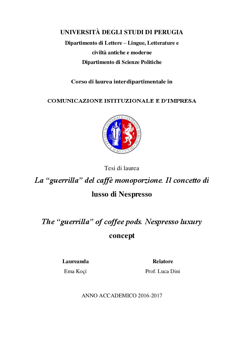 Anteprima della tesi: La ''guerrilla'' del caffè monoporzione. Il concetto di lusso di Nespresso, Pagina 1