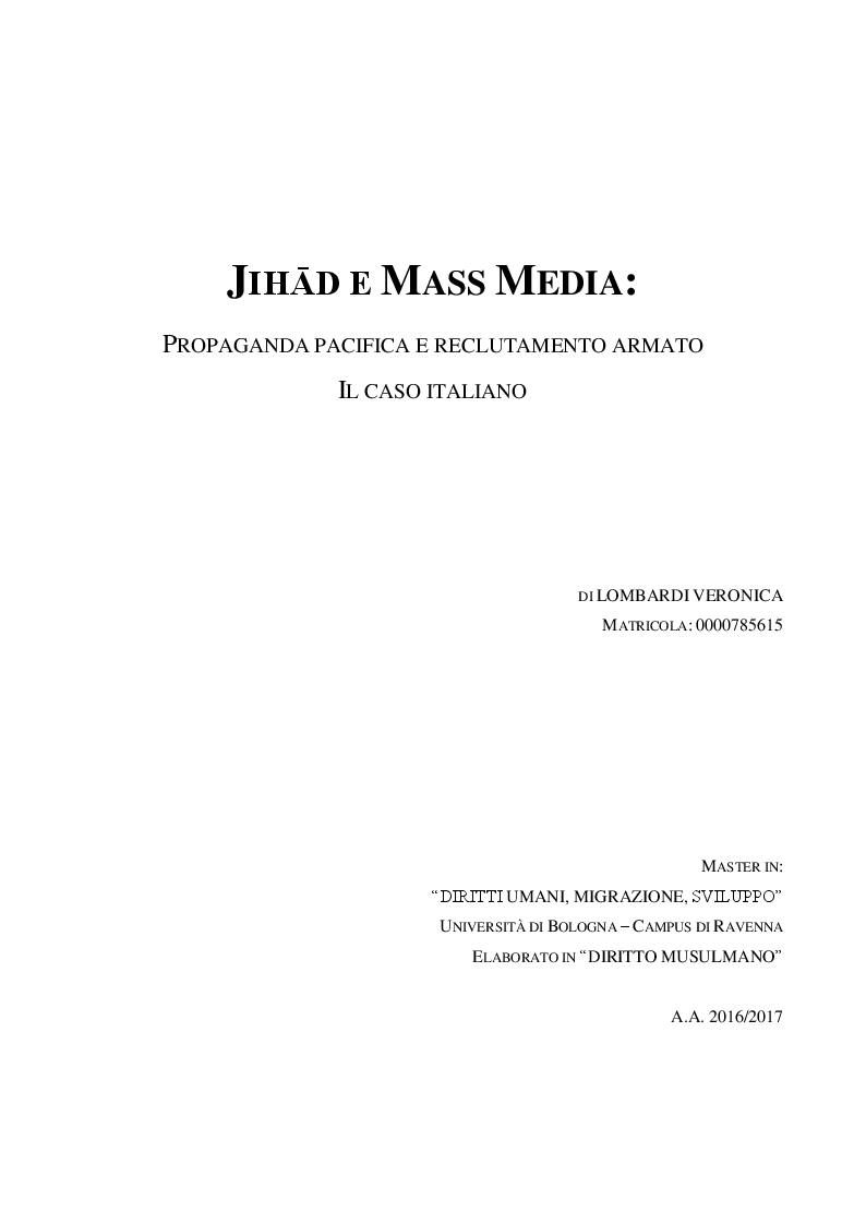 Anteprima della tesi: JIHĀD E MASS MEDIA: propaganda pacifica e reclutamento armato. Il caso italiano, Pagina 1