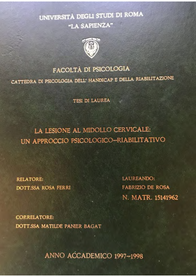 Anteprima della tesi: La lesione al midollo cervicale: un approccio psicologico-riabilitativo, Pagina 1