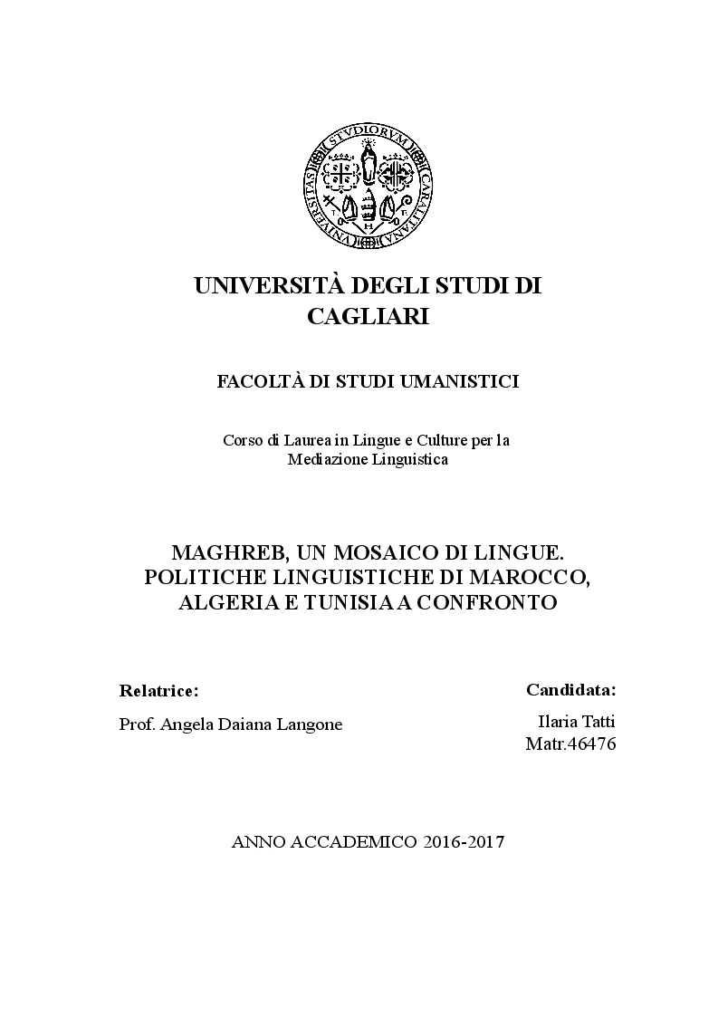 Anteprima della tesi: Maghreb, un mosaico di lingue. Politiche linguistiche di Marocco, Algeria e Tunisia a confronto, Pagina 1