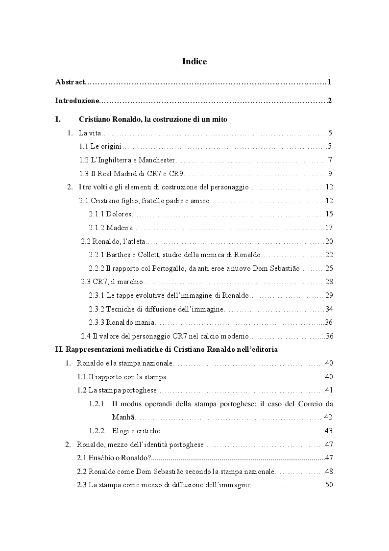 Indice della tesi: Mitologie calcistiche e mediatiche di CR7, Pagina 1