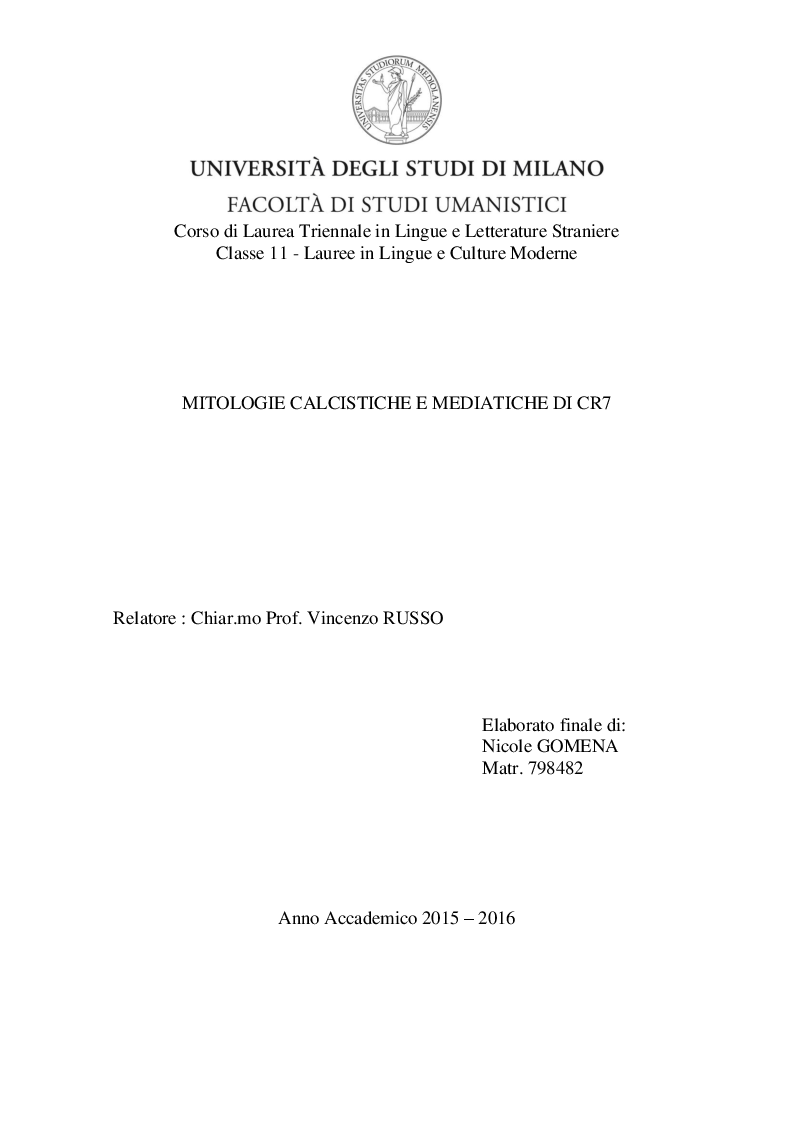 Anteprima della tesi: Mitologie calcistiche e mediatiche di CR7, Pagina 1